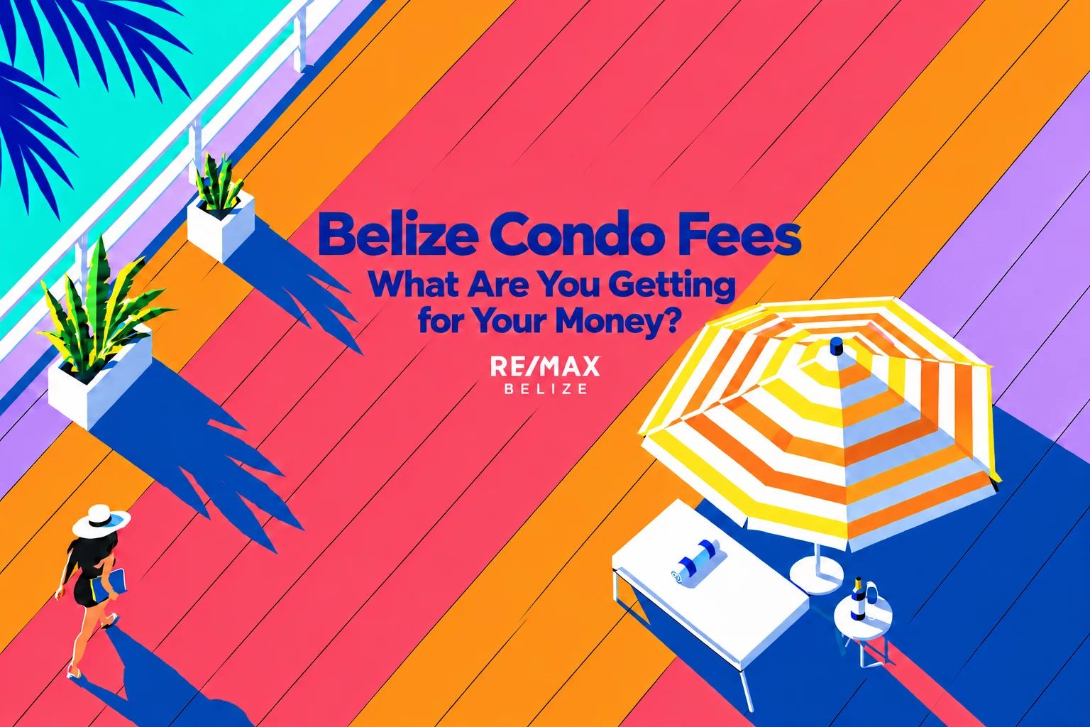 Belize Condo Fees: What Are You Getting for Your Money?
