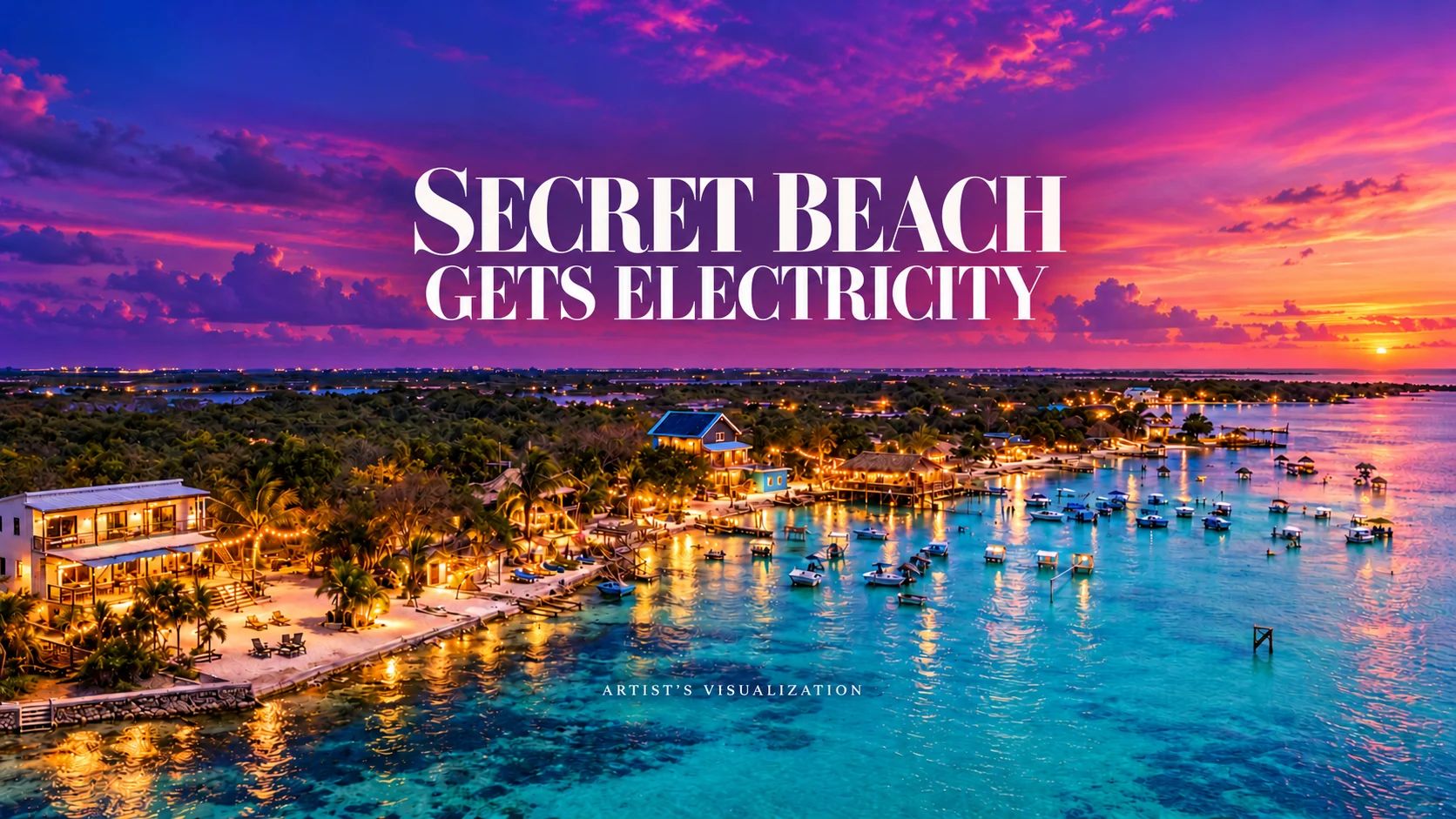 Secret Beach Gets Electricity