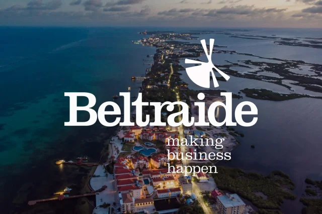 Investing in Belize: BELTRAIDE Programs & Incentives
